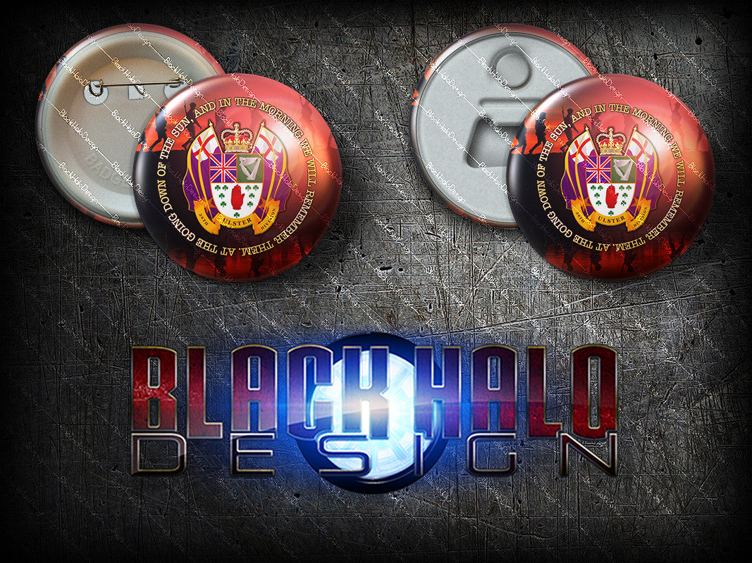 The 36th Ulster Division: Large 58mm Metal Pin Badge or Magnet #Somme - Black Halo Design