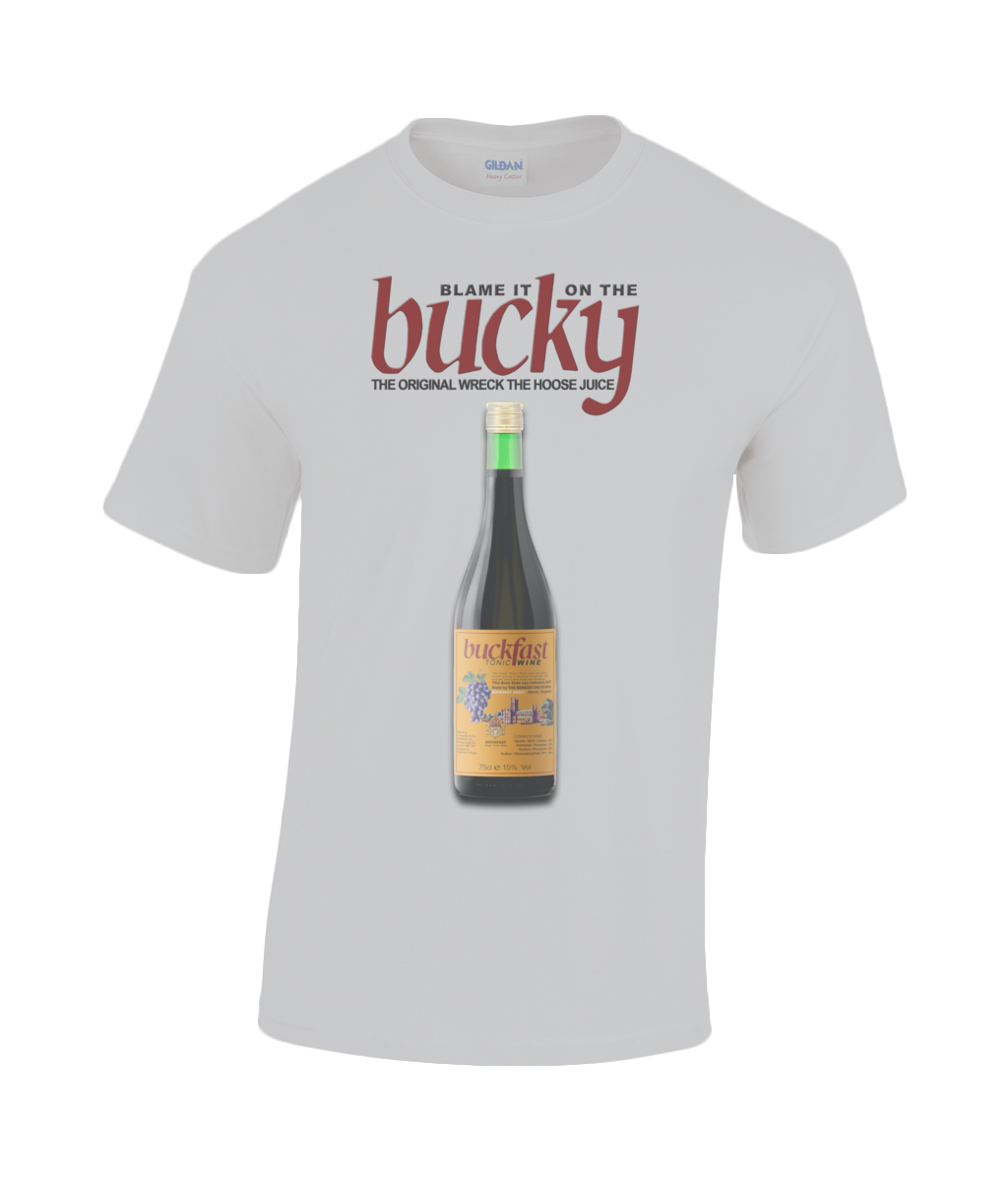 Buckfast: Blame it on the Bucky T-Shirt in choice of sizes