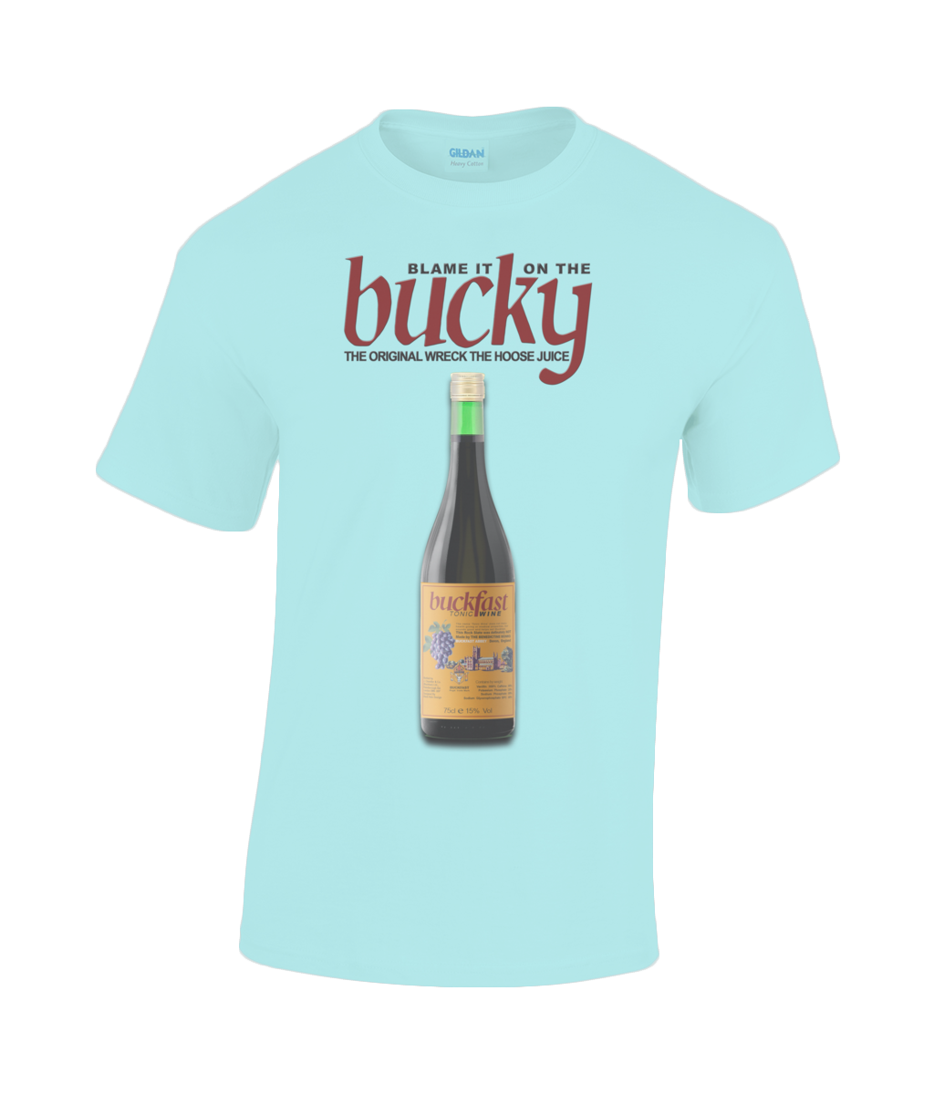 Buckfast: Blame it on the Bucky T-Shirt in choice of sizes