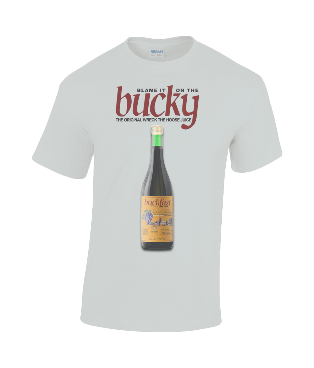 Buckfast: Blame it on the Bucky T-Shirt in choice of sizes