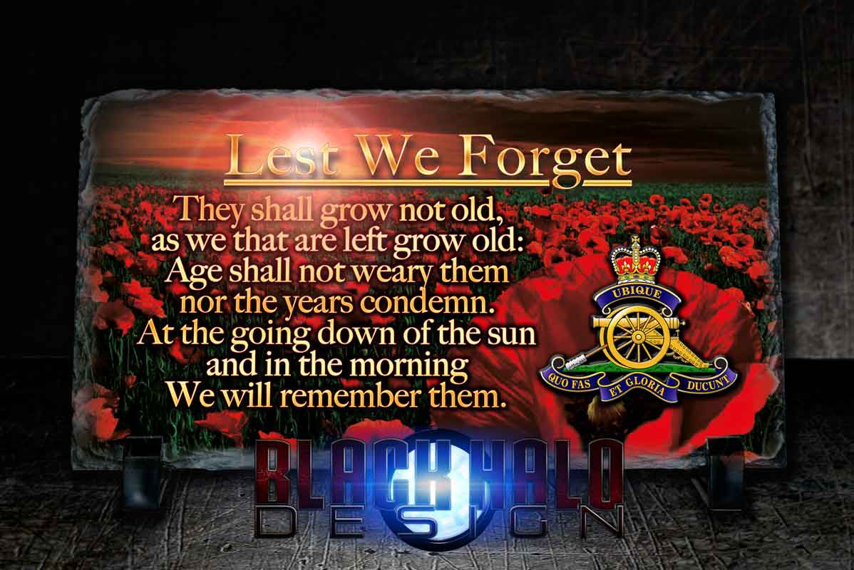 The Regiment Of The Royal Artillery: Lest We Forget Natural Rock Slate (120mm x 220mm) #POPPY - Black Halo Design
