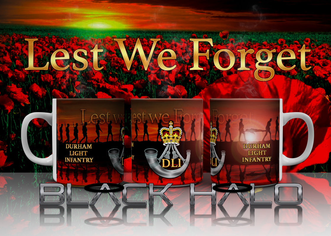 DLI Durham Light Infantry Lest We Forget 10-11oz Ceramic Mug #Army