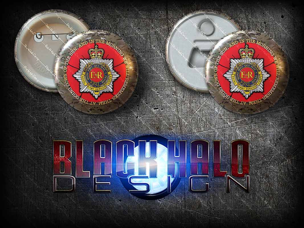 The Royal Army Service Corps: Large 58mm Metal Pin Badge or Magnet #RASC - Black Halo Design