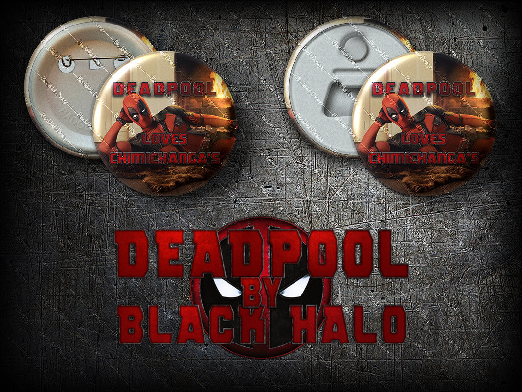 Deadpool: Large 58mm Metal Pin Badge or Magnet #chimichanga - Black Halo Design
