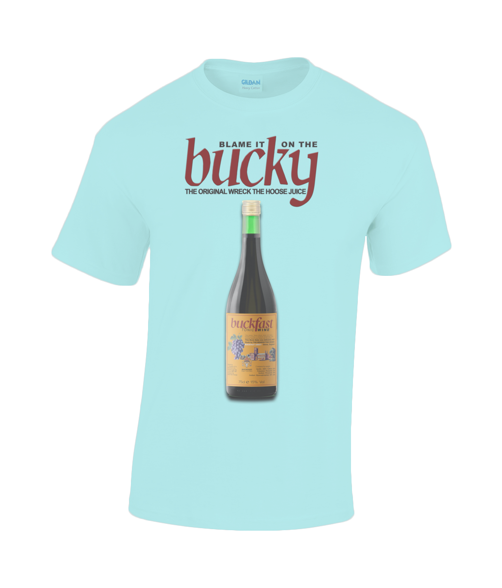 Buckfast: Blame it on the Bucky T-Shirt in choice of sizes